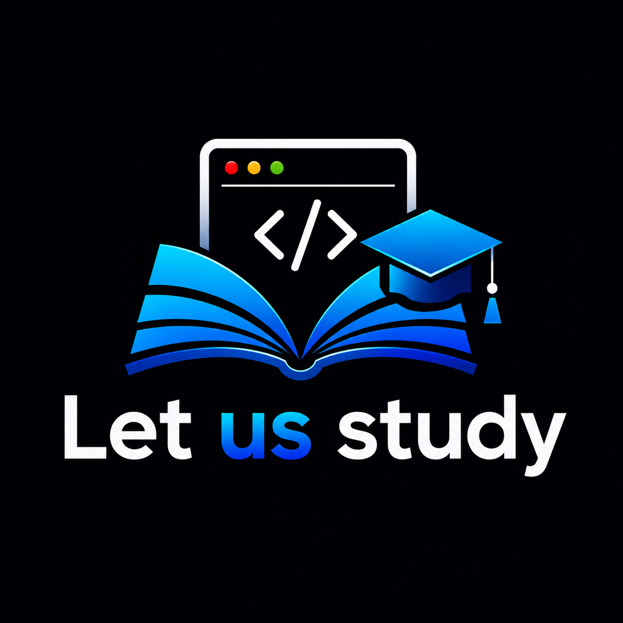 Let us study